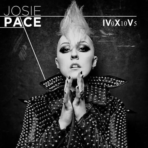 Josie Pace - Iv0x10v5 [LP]