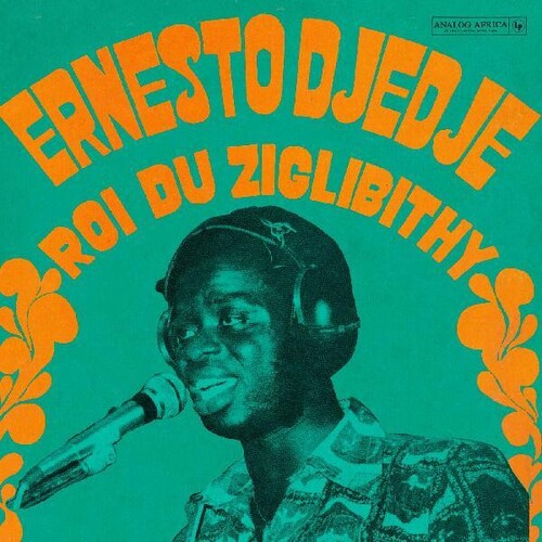 Ernesto Djedje - Roi Du Ziglibithy [LP]