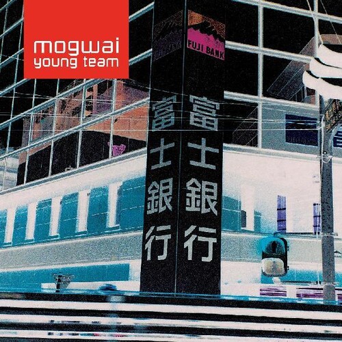 Mogwai Young Team