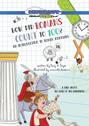 How Did Romans Count to 100? an Introduction - How Did Romans Count To 100? An Introduction To Roman Numerals