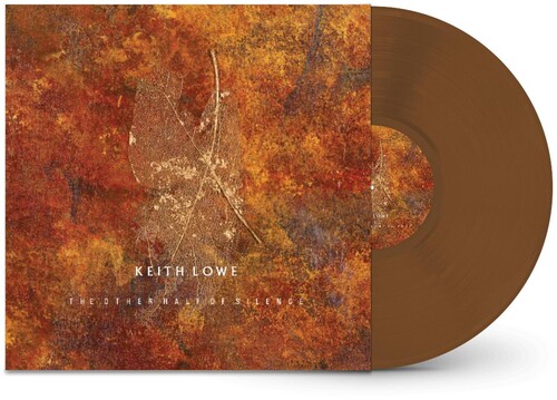 Keith Lowe - Other Half Of Silence (Brwn) vinyl record cover