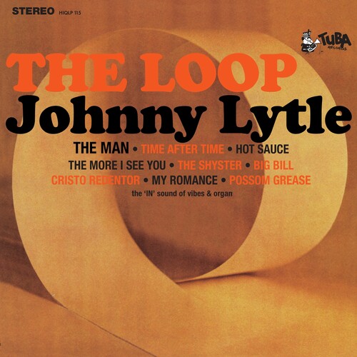 Johnny Lytle - Loop (Uk)