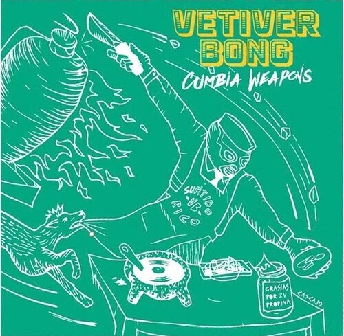 Vetiver Bong - Cumbia Weapons (Spa)
