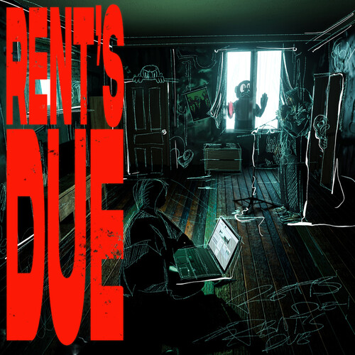 Rent's Due [Explicit Content]
