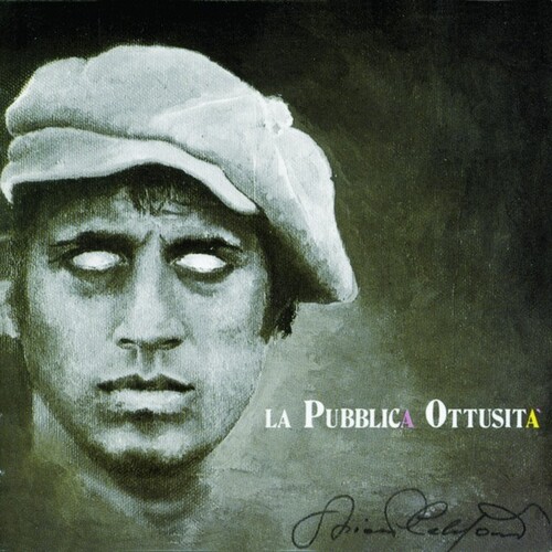 Adriano Celentano - La Pubblica Ottusita [180 Gram] [Reissue] (Ita)