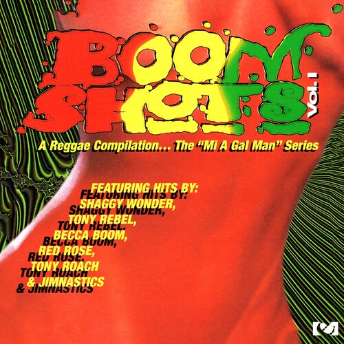 Boom Shots, Vol. 1 - A Reggae Compilation: The Mi A Gal Man Series (Various)