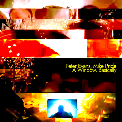 Peter Evans - Window Basically vinyl record cover