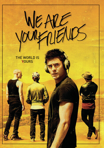 We Are Your Friends