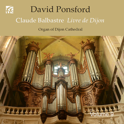 French Organ Music from the Golden Age, Vol. 9 - Claude Balbastre