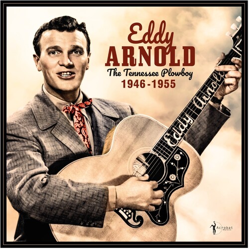 Eddy Arnold - Tennessee Plowboy: 1946-55 vinyl record cover
