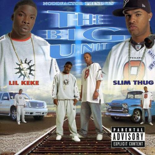The Big Unit [Explicit Content]