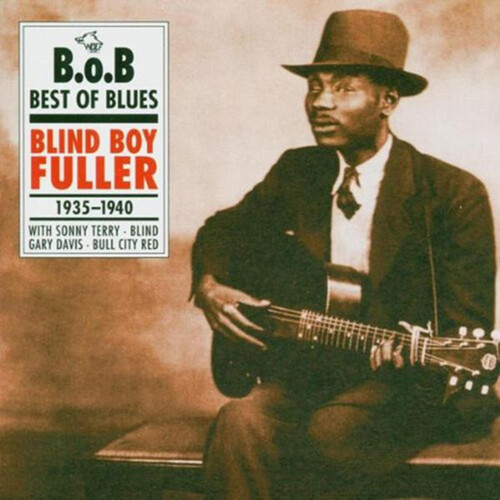 Blind Boy Fuller 1935-1940