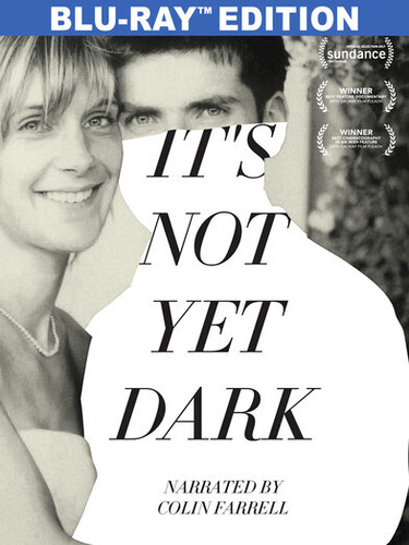 It's Not Yet Dark