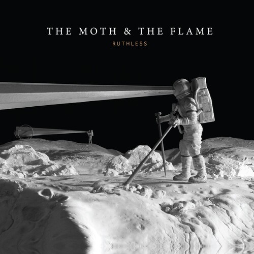The Moth & The Flame - Ruthless [LP]