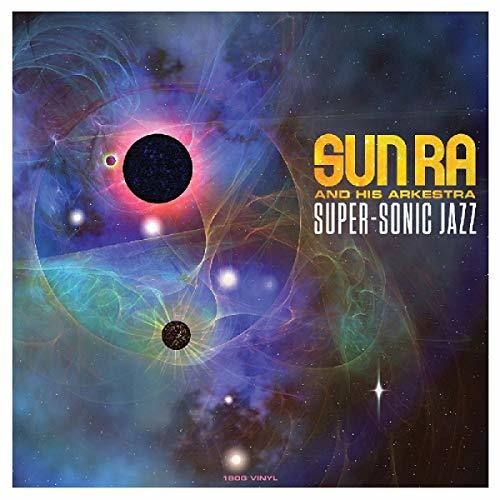 Sun Ra - Super-Sonic Jazz [180 Gram] (Uk)