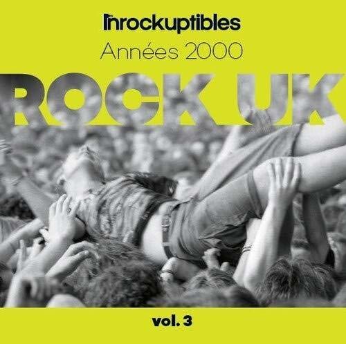 Les Inrocks Anthologie Du Rock Anglais Vol 3 / Various