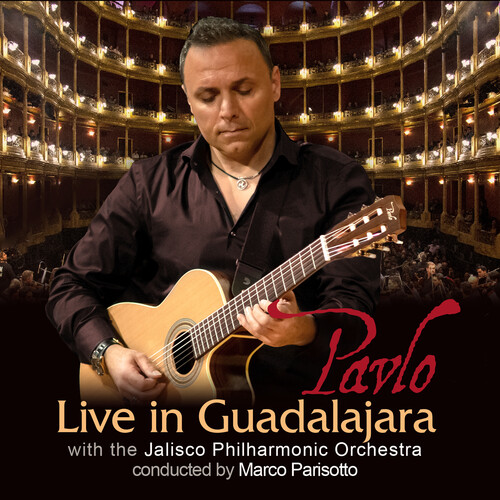 Pavlo - Live In Guadalajara [Digipak]