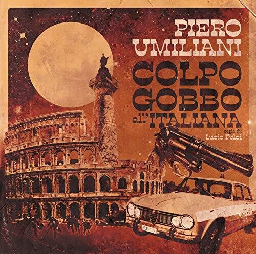 Piero Umiliani - Colpo Gobbo All'Italiana (Original Soundtrack)