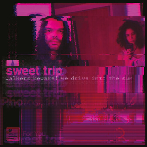 Sweet Trip - Walkers Beware! We Drive Into the Sun / Stab/Slow (Teal Vinyl)