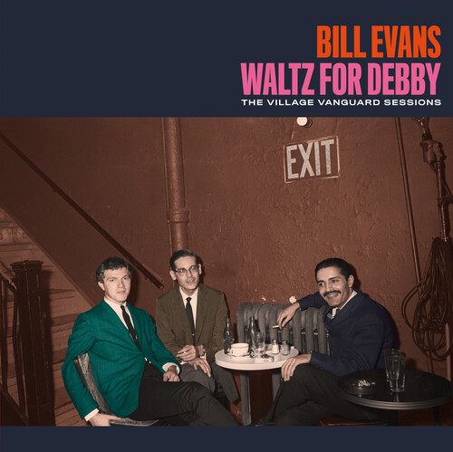 Bill Evans - Waltz For Debby: The Village Vanguard Sessions [180-Gram Colored Vinyl With Bonus Tracks]