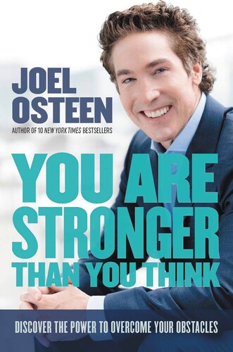 Joel Osteen - You Are Stronger Than You Think (Hcvr)