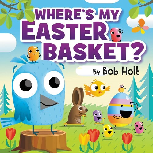 Bob Holt - Wheres My Easter Basket (Bobo) (Ill)