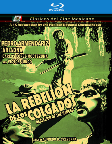 La Rebelion De Los Colgados (The Rebellion of the Hanged)