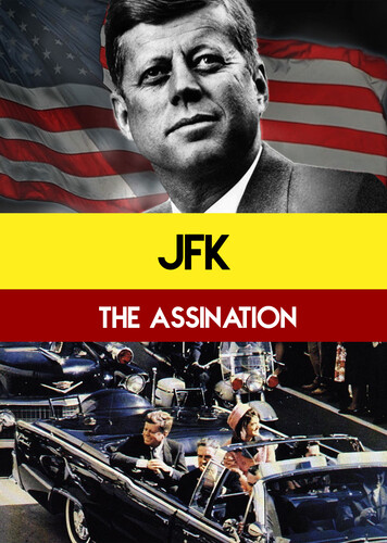 JFK: The Assassination