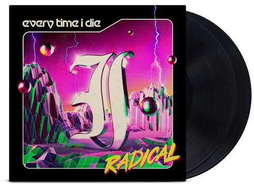 Radical by Every Time I Die