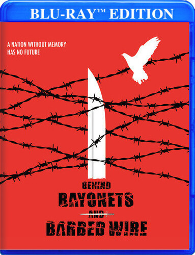 Behind Bayonets And Barbed Wire