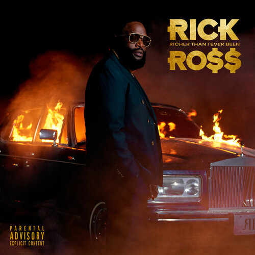 Rick Ross - Richer Than I Ever Been [Deluxe]