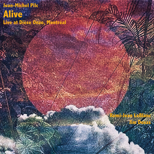 Alive - Live at Dièse Onze, Montreal
