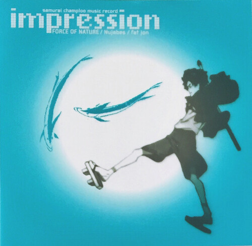Samurai Champloo Music Record: Impression (Original Soundtrack)