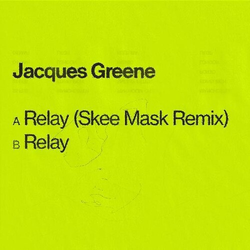 Jacques Greene - Relay vinyl record cover