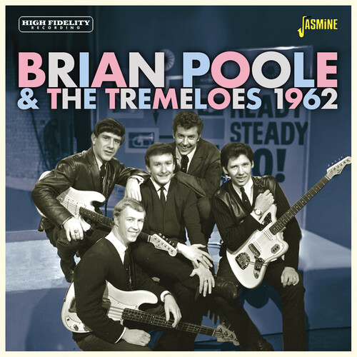 Brian Poole  & The Tremeloes - 1962 (Uk)
