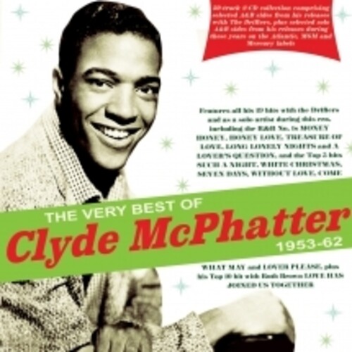 Clyde Mcphatter - Very Best Of Clyde Mcphatter 1953-62