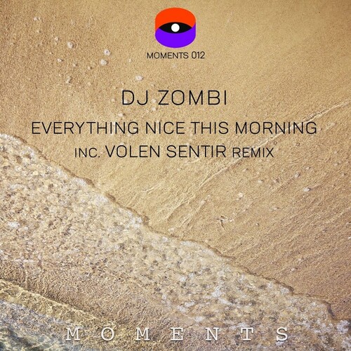 DJ Zombi - Everything Nice This Morning