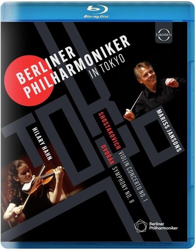 Berliner Philharmoniker - BPO in Tokyo, Hilary Hahn, Mariss Jansons