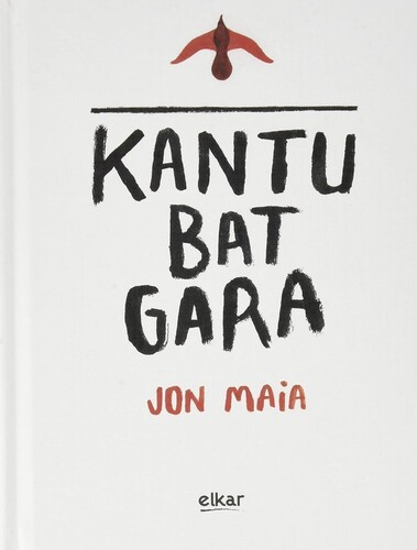 Jon Maia - Kantu Bat Gara (W/Book) (Spa)