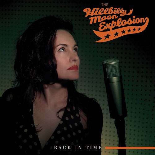 The Hillbilly Moon Explosion - Back In Time - Coke Bottle Green [Colored Vinyl] (Grn)