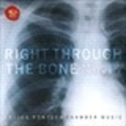 Artists Of The Royal Conservatory - Right Through The Bone (Snys)