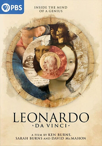 Leonardo Da Vinci (A Film by Ken Burns, Sarah Burns and David McMahon)