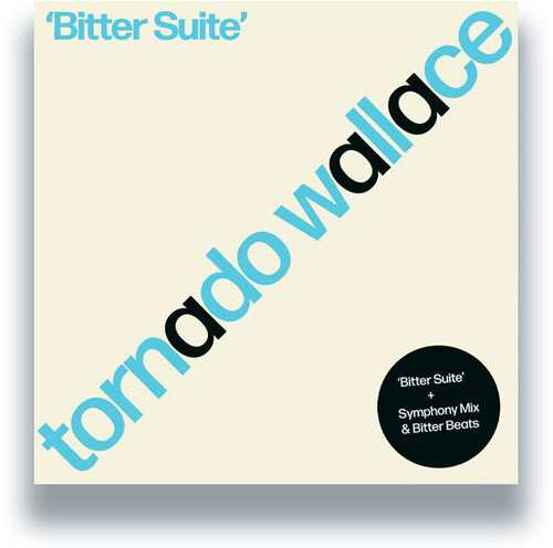 Tornado Wallace - Bitter Suite
