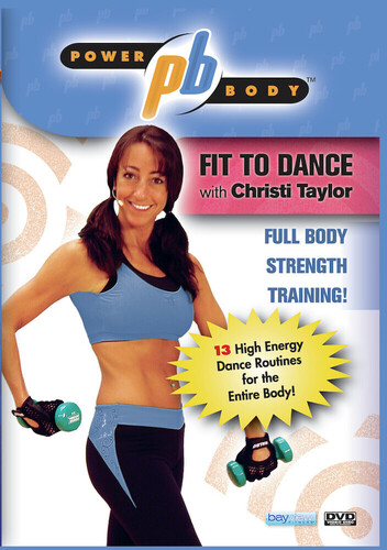 Powerbody: Fit to Dance with Christi Taylor