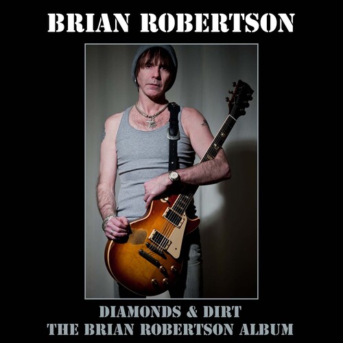 Brian Robertson - Diamonds & Dirt - Deluxe Edition vinyl record cover