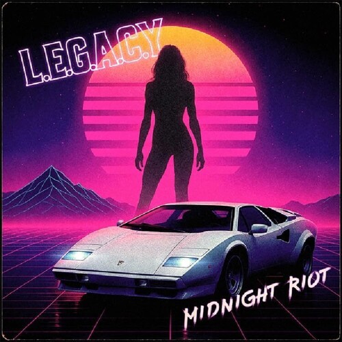 Midnight Riot|L.E.G.A.C.Y.