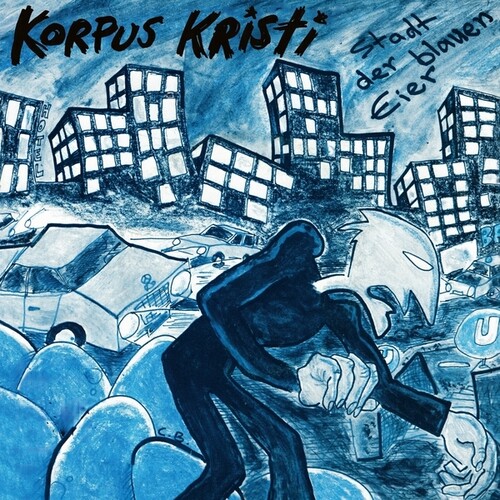 Korpus Kristi - Stadt Der Blauen Eier: Selected Recordings & vinyl record cover