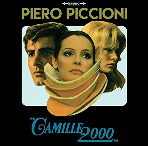 Piero Piccioni - Camille 2000 (Original Motion Picture Soundtrack)