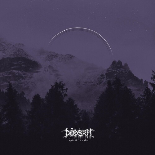 Dodsrit - Spirit Crusher vinyl record cover