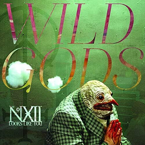 Number Twelve Looks Like You - Wild Gods